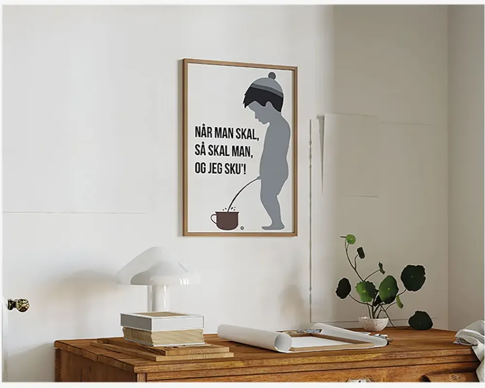 New Daells Bolighus Plakat Når Man Skal Så Skal Man