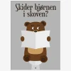Daells Bolighus Plakat Skider Bjørnen I Skoven?
